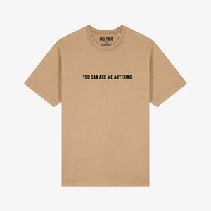YOU CAN ASK ME ANYTHING UNISEX HEAVYWEIGHT - Print T-shirt - washed beige YOU CAN ASK ME ANYTHING UNISEX HEAVYWEIGHT - Print T-shirt - washed beige